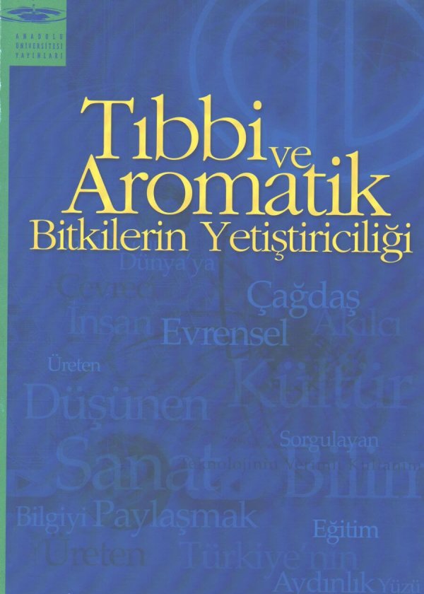 TIBBİ AROMATİK BİTKİ YETİŞTİRİCİLİK